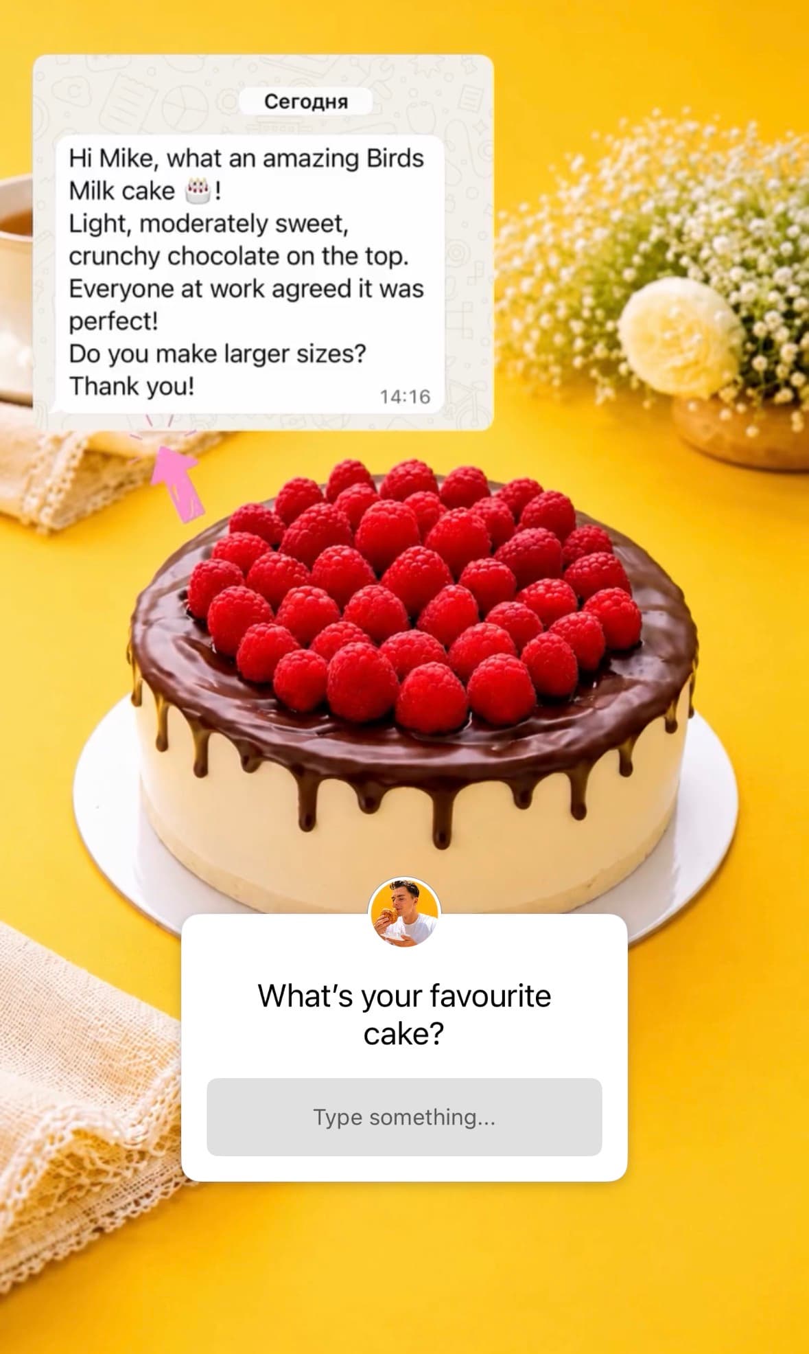 A customer message about Bird's Milk Cake